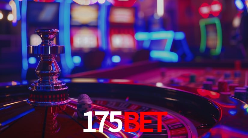 Explore as vantagens do 175bet: serviço profissional e confiabilidade